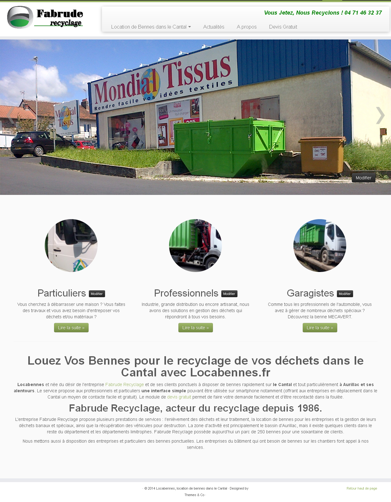Site pour le recyclage des déchets et location de bennes dans le Cantal.